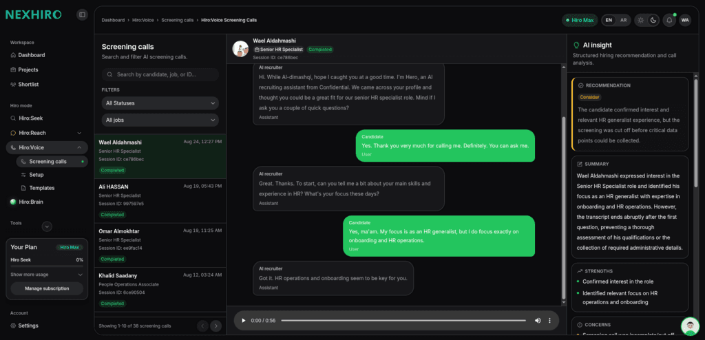Hiro:Voice screening session with transcript, audio player, and AI insight panel.